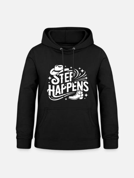 Step Happens Western Motivation - Frauen Hoodie - Schwarz