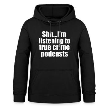 Lustiger wahrer Verbrechen-Podcast-Fan - Frauen Hoodie - Schwarz - Vorne - AI Model Female 172 light (172cm)