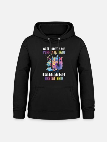 Bestatter Bestatterin Bestatten Beruf Spruch - Frauen Hoodie - Schwarz