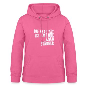 die Wirklichkeit ist stärker - Frauen Hoodie - Pink - Vorne - AI Model Female 172 light (172cm)