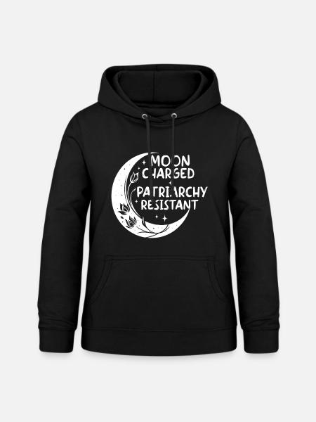 Moon charged, patriarchy resistant - Frauen Hoodie - Schwarz
