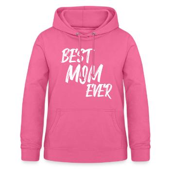 Best mom ever gift for mother for mother's day - Women's Hoodie - pink - Front - AI Model Female 172 light (172cm)
