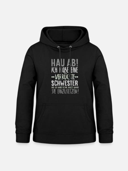 Schwester Spruch - Frauen Hoodie - Schwarz