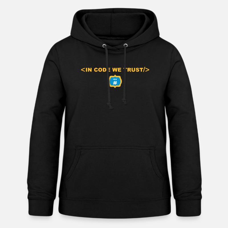 dans le code, nous faisons confiance logo - Sweat à capuche Femme - noir