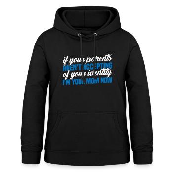 If Your Parents Aren't Accepting Of Your Identity3 - Frauen Hoodie - Schwarz - Vorne - AI Model Female 172 light (172cm)