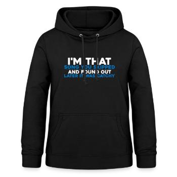 Je suis cette chanson que tu as sautée 4 - Sweat à capuche Femme - noir - Devant - AI Model Female 172 light (172cm)