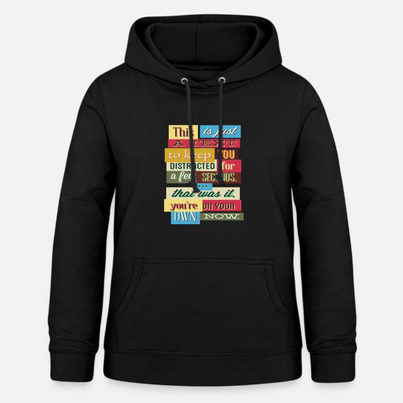 Funny text - Women's Hoodie - black