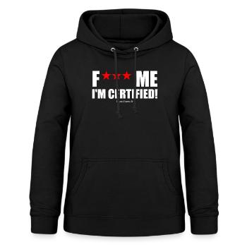 F*** Me I m Certified - Sweat à capuche Femme - noir - Devant - AI Model Female 172 light (172cm)