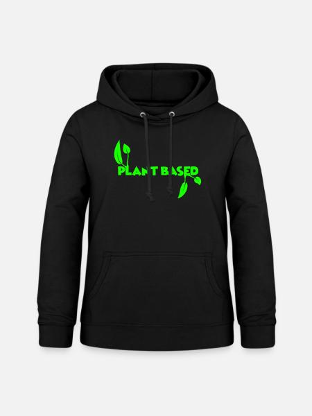 plant based - Frauen Hoodie - Schwarz