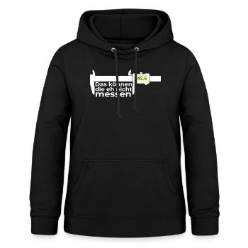 Das können die eh nicht messen - Frauen Hoodie - Schwarz - Vorne - AI Model Female 172 light (172cm)