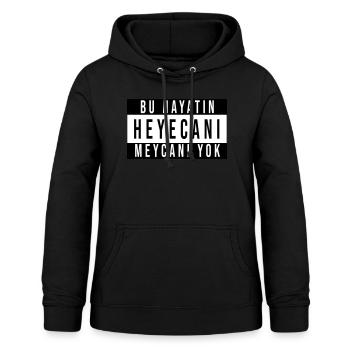 BU HAYATIN HEYECANI MEYCANI YOK - Frauen Hoodie - Schwarz - Vorne - AI Model Female 172 light (172cm)
