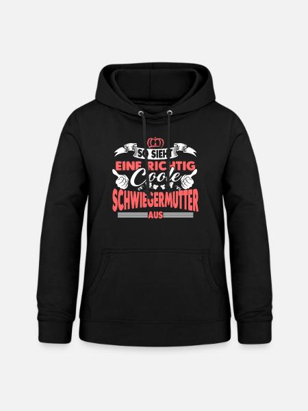 Coole Schwiegermutter Geschenk - Frauen Hoodie - Schwarz