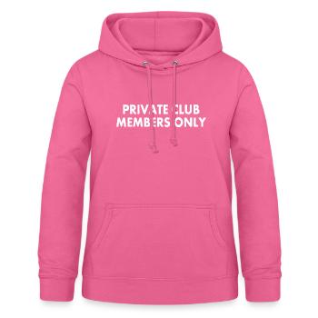 private club members only - Women's Hoodie - pink - Front - AI Model Female 172 light (172cm)
