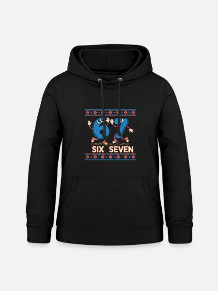 6 7 Sechs Sieben Meme - Frauen Hoodie - Schwarz