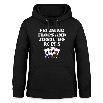 Feigning Flops & Juggling Rocks Poker Funny Poker - Frauen Hoodie - Schwarz - Vorne - AI Model Female 172 light (172cm)