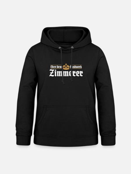 Zimmerer Handwerk Zimmermann Zunftzeichen - Frauen Hoodie - Schwarz