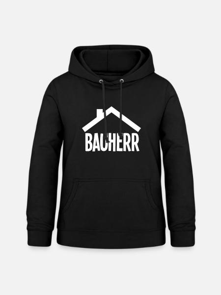 Bauherr Häuslebauer Eigenheimbesitzer - Frauen Hoodie - Schwarz