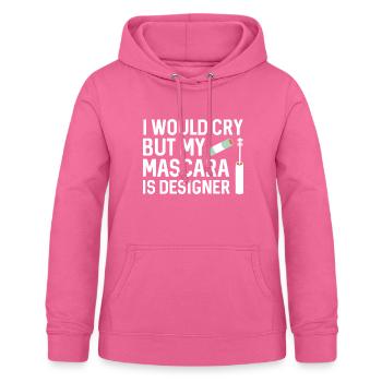 Ich würde weinen, aber meine Mascara ist Designerin - Frauen Hoodie - Pink - Vorne - AI Model Female 172 light (172cm)