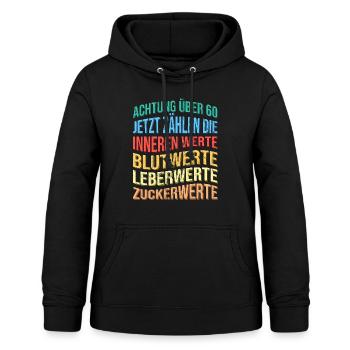 Über 60 Spruch Lustig Geburtstag - Frauen Hoodie - Schwarz - Vorne - AI Model Female 172 light (172cm)