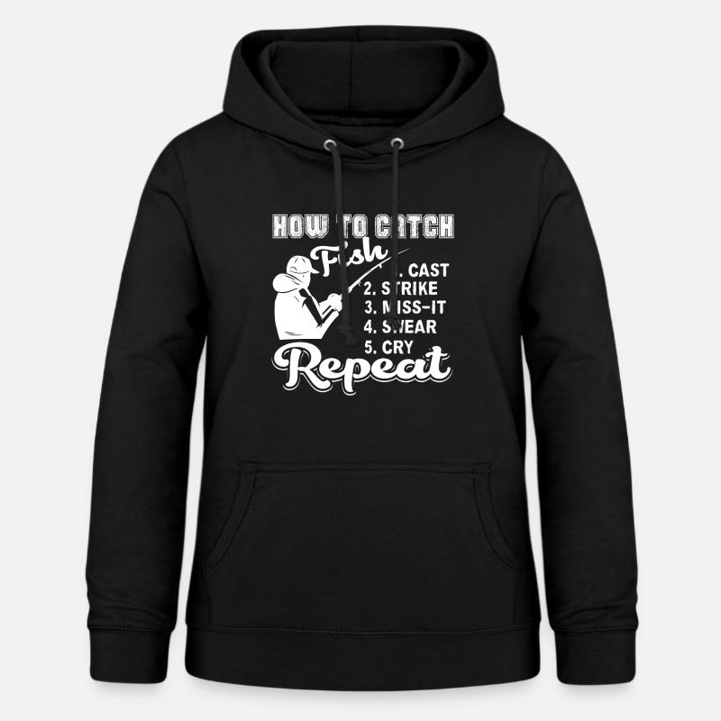Pêche à la pêche Comment attraper du poisson - Sweat à capuche Femme - noir