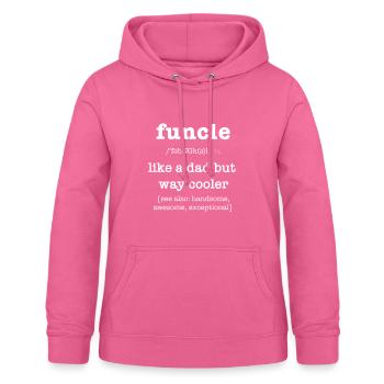 FUNCLE Uncle Like A Dad But COOLER - Women's Hoodie - pink - Front - AI Model Female 172 light (172cm)