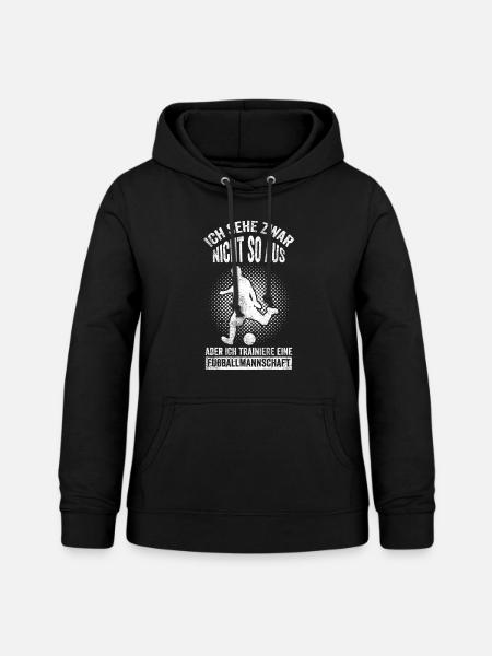 Fußball Trainer Fußballmannschaft - Frauen Hoodie - Schwarz