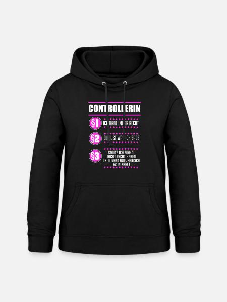 Controllerin Finanzen Controller Geschenk - Frauen Hoodie - Schwarz