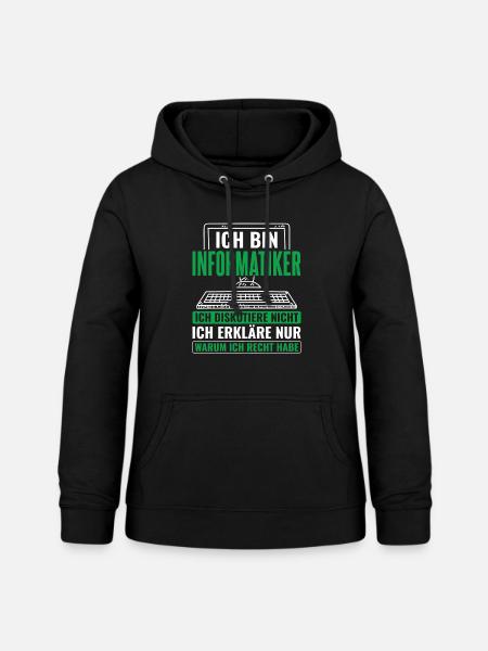 Informatik Informatiker Programmierer - Frauen Hoodie - Schwarz