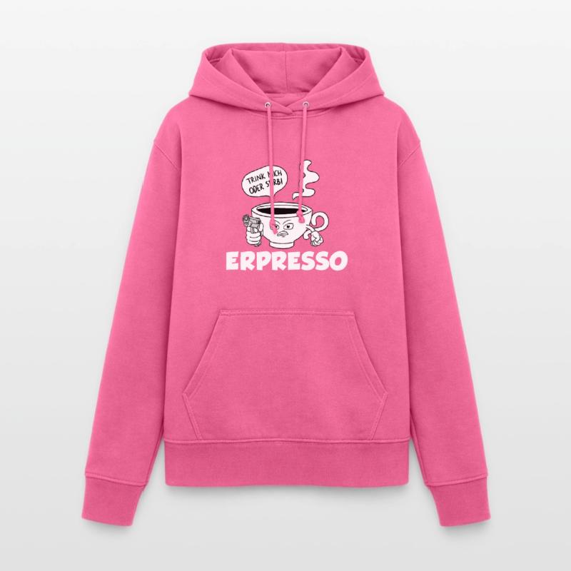 Trink Oder Stirb Espresso Kaffee Frauen Hoodie