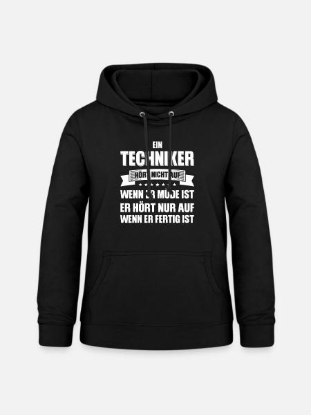 Techniker Beruf Technik Geschenk - Frauen Hoodie - Schwarz