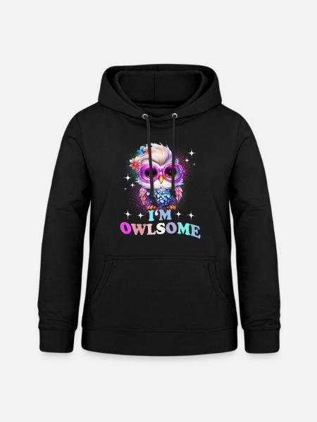 Eule Eulen I`m Owlsome - Frauen Hoodie - Schwarz