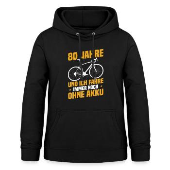 80 ans et je roule toujours sans batterie - Sweat à capuche Femme - noir - Devant - AI Model Female 172 light (172cm)