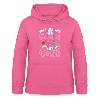 When Life Gives You Scraps Make Quilts Funny - Women's Hoodie - pink - Front - AI Model Female 172 light (172cm)