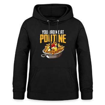 Tu m’as eu à la poutine Cuisine canadienne drôle - Sweat à capuche Femme - noir - Devant - AI Model Female 172 light (172cm)