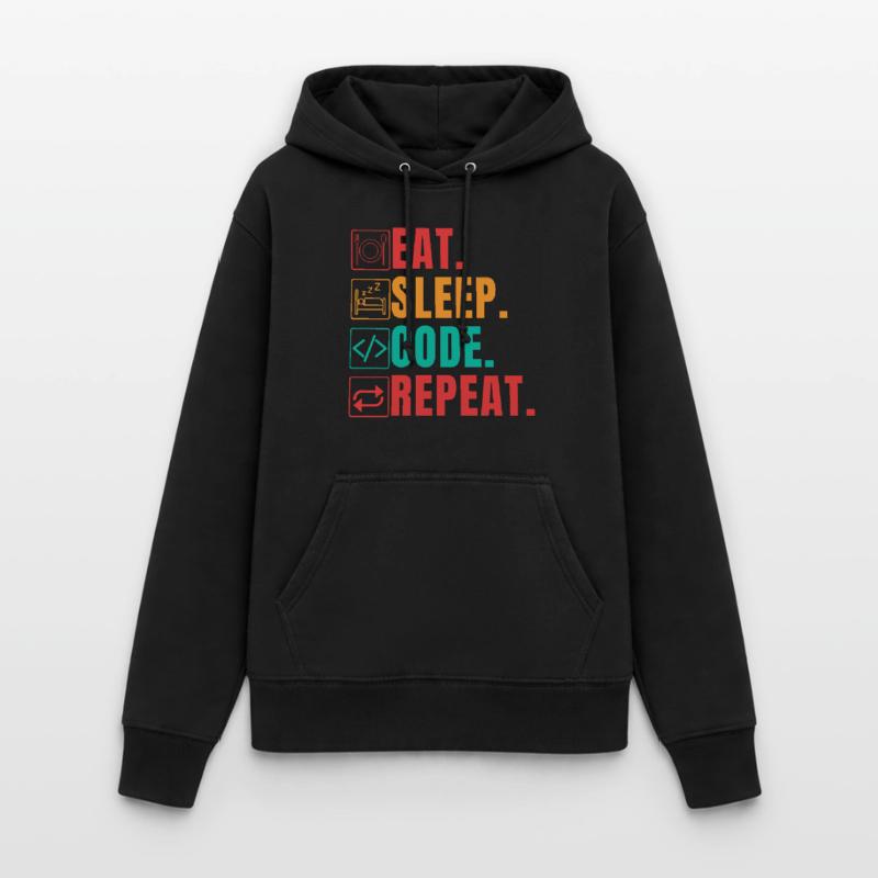 EAT SLEEP CODE REPEAT - FUNNY CODER Frauen Hoodie
