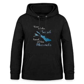 Wenn ich den See seh brauch ich kein Meer mehr! - Frauen Hoodie - Schwarz - Vorne - AI Model Female 172 light (172cm)
