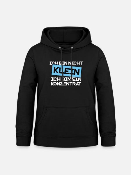 Ich bin nicht Klein - Frauen Hoodie - Schwarz