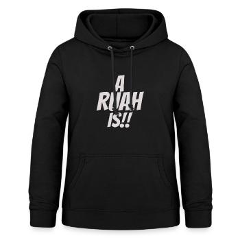 A Ruah IS Bayrisch Boarisch Dialekt Geschenk - Frauen Hoodie - Schwarz - Vorne - AI Model Female 172 light (172cm)