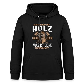 Ich Verwandle Holz In Tolle Dinge | Schreiner Holz - Frauen Hoodie - Schwarz - Vorne - AI Model Female 172 light (172cm)