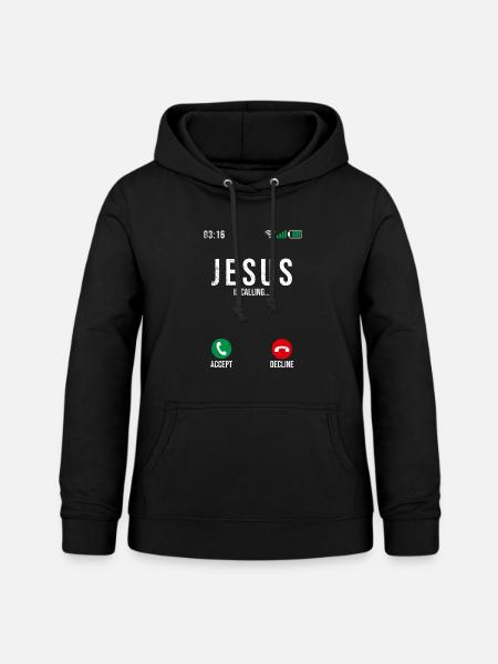 Jesus is calling - Frauen Hoodie - Schwarz