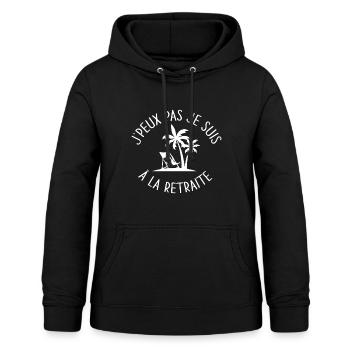 J'peux pas retraite - Humour Cadeau Retraité - Sweat à capuche Femme - noir - Devant - AI Model Female 172 light (172cm)
