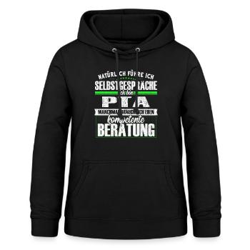 PTA Selbstgespräche Kompetente Beratung Lustig - Frauen Hoodie - Schwarz - Vorne - AI Model Female 172 light (172cm)