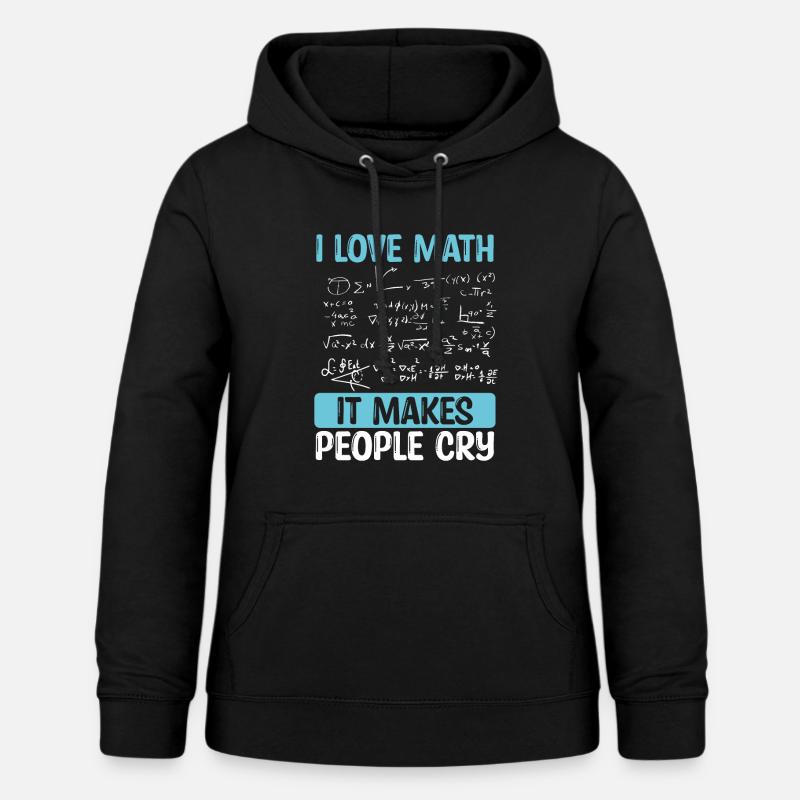 Math Teacher Mathematics Math Teaching Science - Women's Hoodie - black