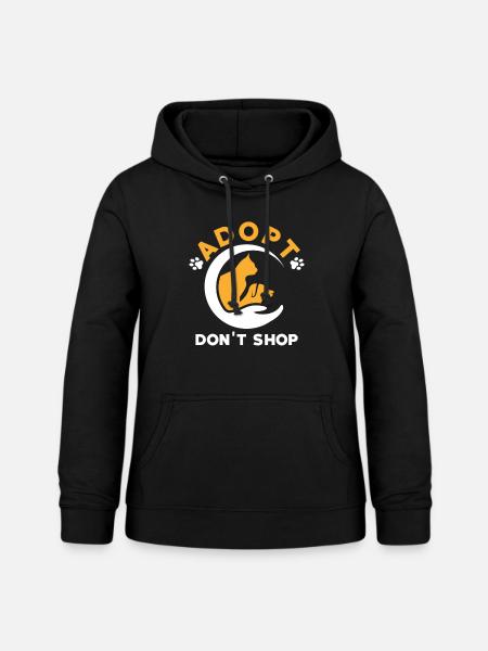 Adopt dont shop - Frauen Hoodie - Schwarz