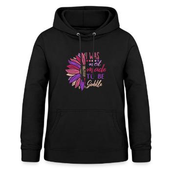 Feministisches Hemd, ich wurde nicht gemacht, um subtil zu sein - Frauen Hoodie - Schwarz - Vorne - AI Model Female 172 light (172cm)