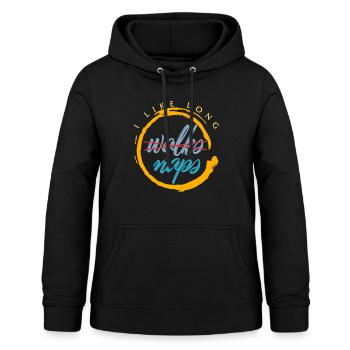 Napping Shirt, I Like Long Naps, Funny Napping - Women's Hoodie - black - Front - AI Model Female 172 light (172cm)