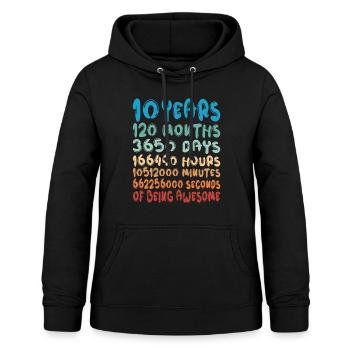 10 Years Months Days Being Awesome 10. Geburtstag - Frauen Hoodie - Schwarz - Vorne - AI Model Female 172 light (172cm)