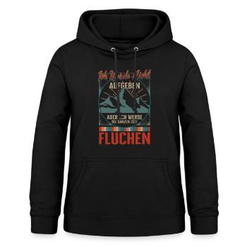 Ich Werde Nicht Aufgeben Aber Ich Werde Die - Frauen Hoodie - Schwarz - Vorne - AI Model Female 172 light (172cm)