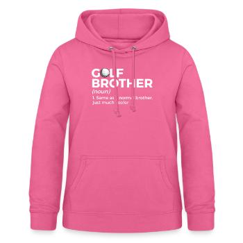 Golf Spieler Spruch Geschenkidee - Frauen Hoodie - Pink - Vorne - AI Model Female 172 light (172cm)