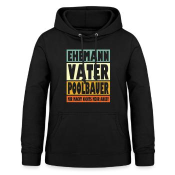 Poolbauer Vater Ehemann Held - Frauen Hoodie - Schwarz - Vorne - AI Model Female 172 light (172cm)